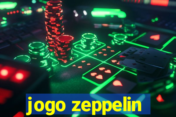 jogo zeppelin