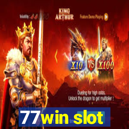 77win slot