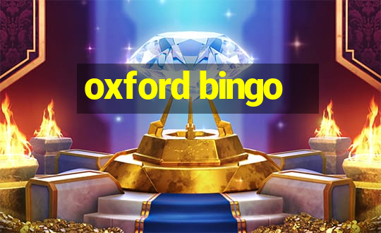 oxford bingo