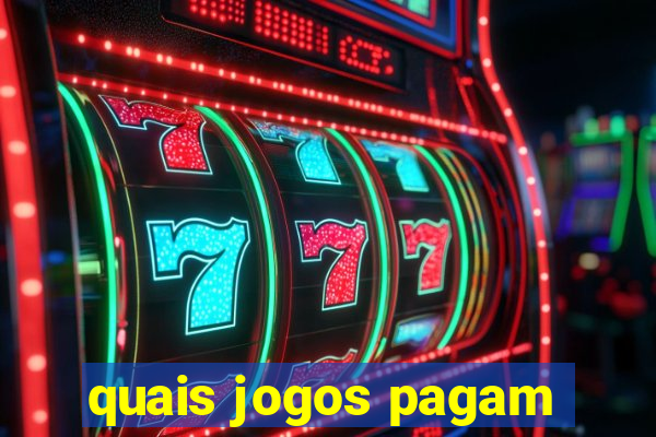 quais jogos pagam