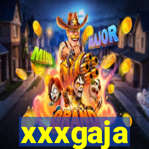 xxxgaja