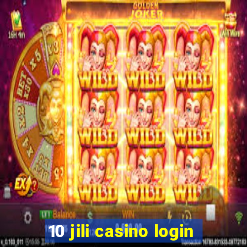 10 jili casino login