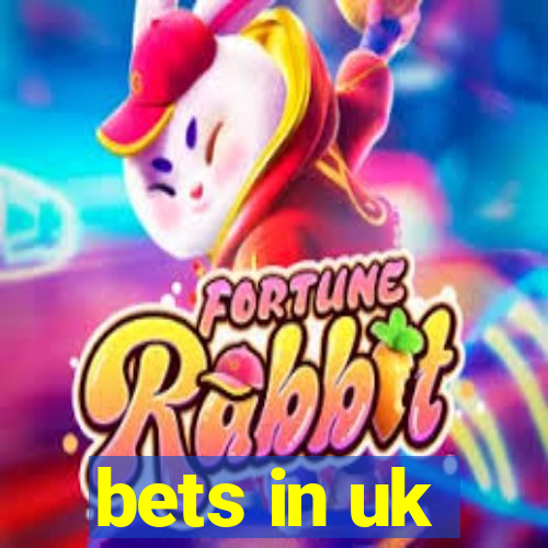 bets in uk