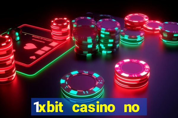 1xbit casino no deposit code