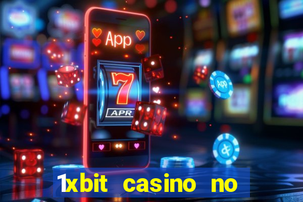 1xbit casino no deposit code