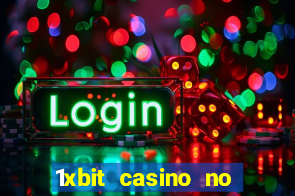 1xbit casino no deposit code