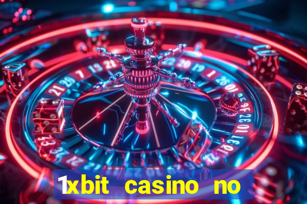 1xbit casino no deposit code