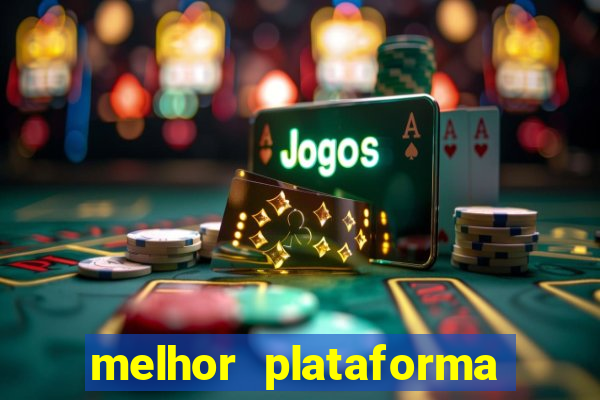 melhor plataforma para fortune tiger