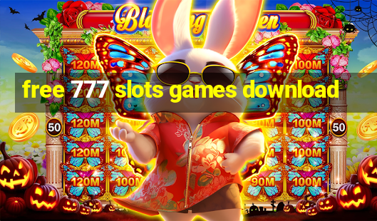 free 777 slots games download