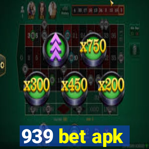 939 bet apk