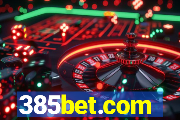 385bet.com