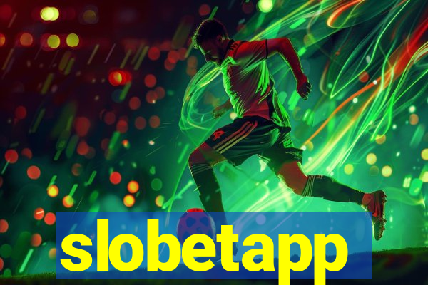 slobetapp