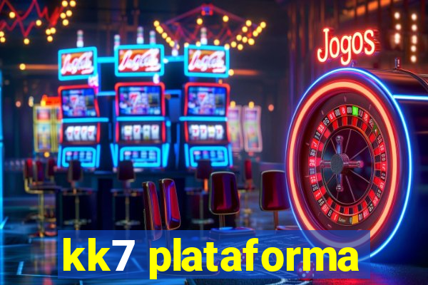 kk7 plataforma