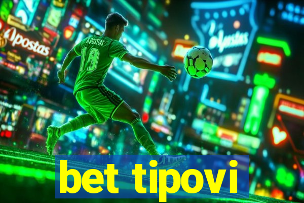 bet tipovi