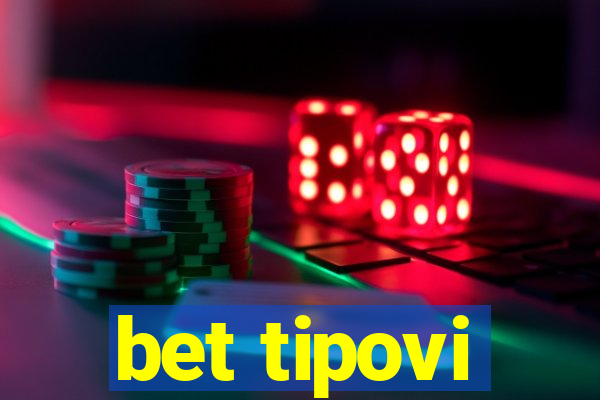 bet tipovi