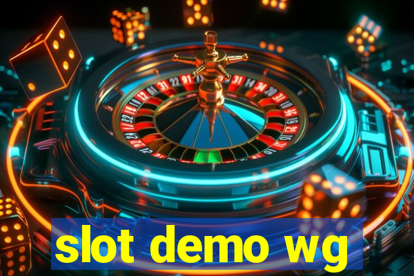 slot demo wg