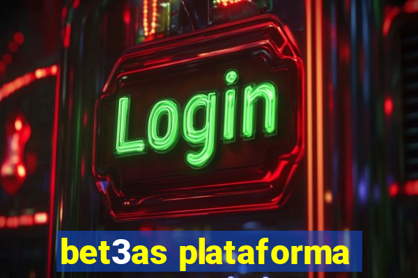 bet3as plataforma