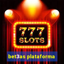 bet3as plataforma