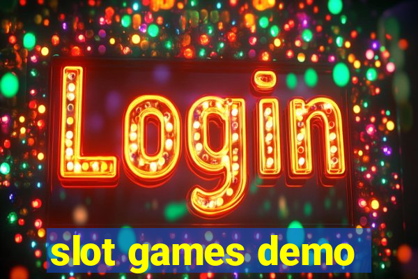 slot games demo