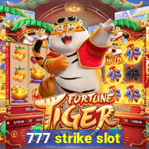 777 strike slot