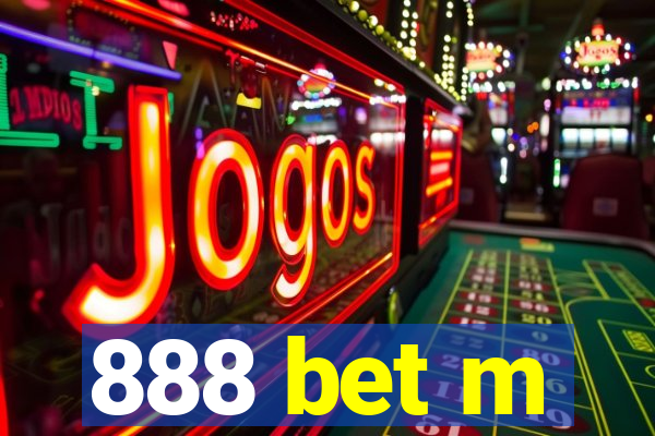 888 bet m