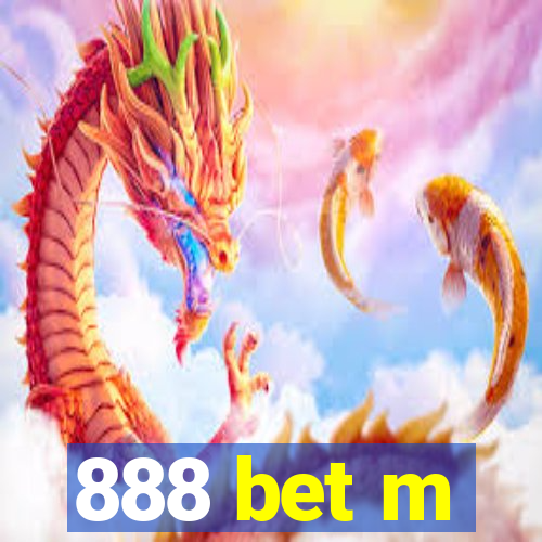 888 bet m