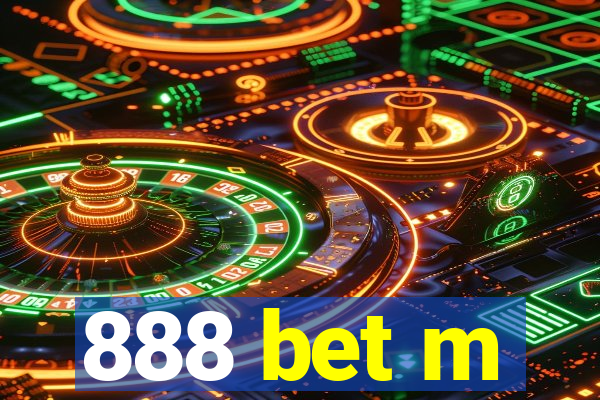 888 bet m