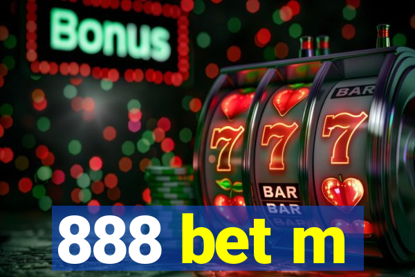 888 bet m