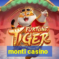 monti casino