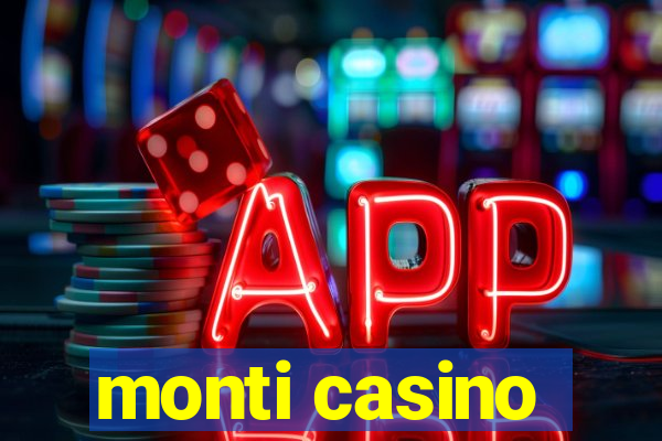 monti casino