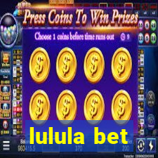 lulula bet