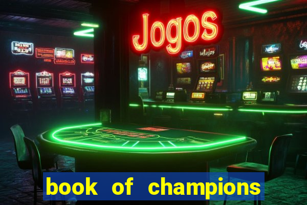 book of champions world glory slot free play