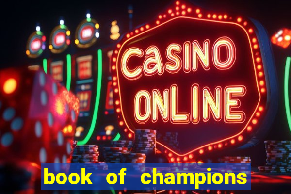 book of champions world glory slot free play