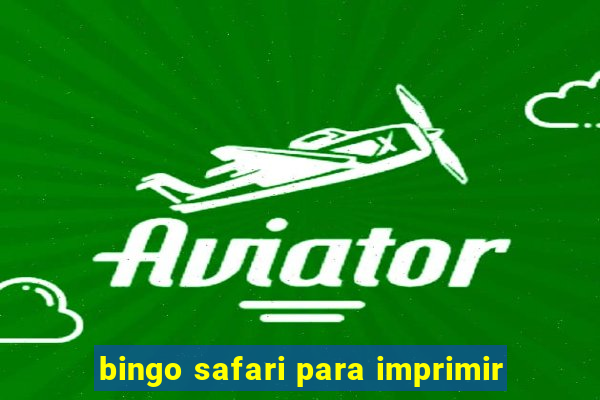 bingo safari para imprimir