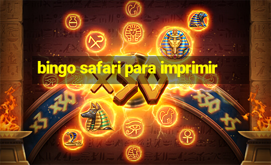 bingo safari para imprimir