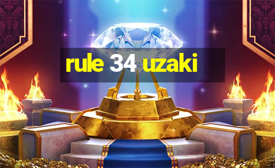 rule 34 uzaki