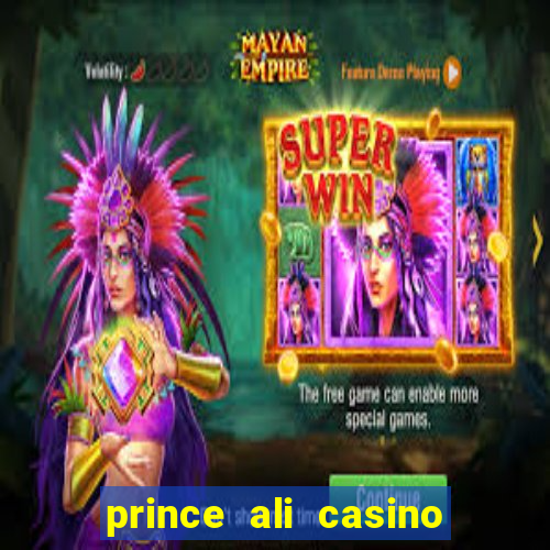 prince ali casino bonus code