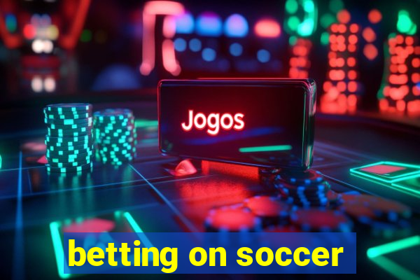 betting on soccer