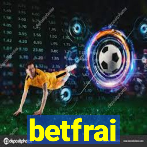 betfrai