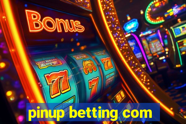 pinup betting com