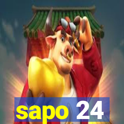 sapo 24