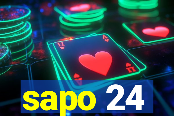 sapo 24