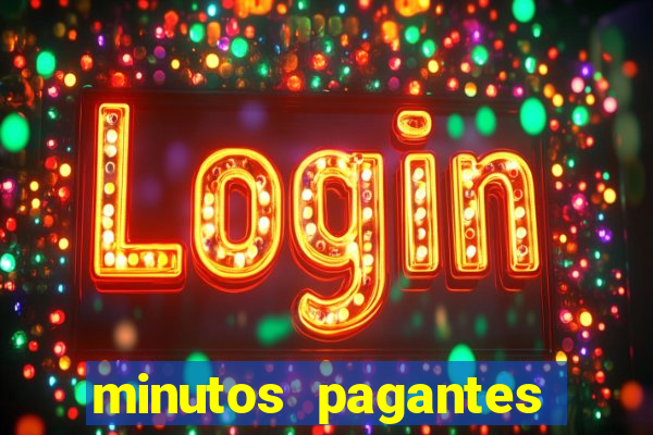 minutos pagantes dos slots