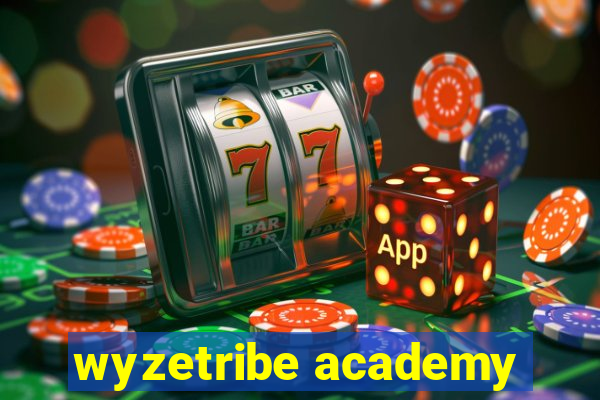 wyzetribe academy