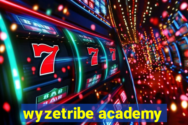 wyzetribe academy