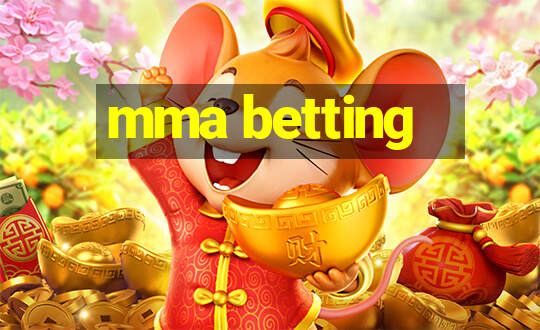 mma betting