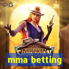 mma betting