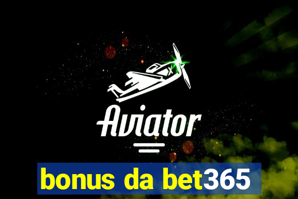 bonus da bet365