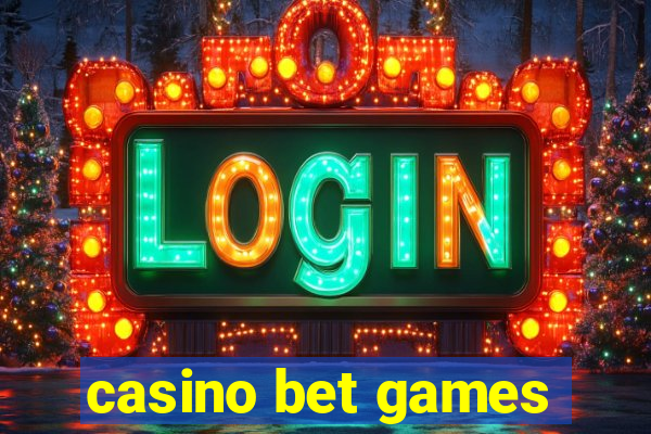 casino bet games