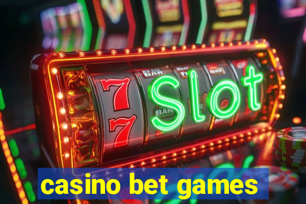 casino bet games